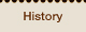 HISTORY